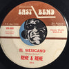 Rene & Rene - El Mexicano b/w Really Hurtin This Guy - East Bend #209 - Chicano Soul