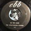Hollywood Flames - Much Too Much b/w In The Dark - Ebb #163 - Doowop