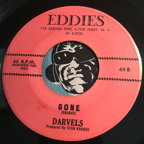 Darvels - Gone b/w I Lost My Baby - Eddies #69 - Doowop