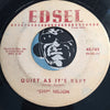 Chip Nelson - Honey For Sale b/w Quiet As It's Kept - Edsel #783 - R&B Rocker