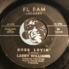 Larry Williams - Boss Lovin b/w Call on Me - El Bam #69 - Northern Soul