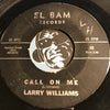 Larry Williams - Boss Lovin b/w Call on Me - El Bam #69 - Northern Soul