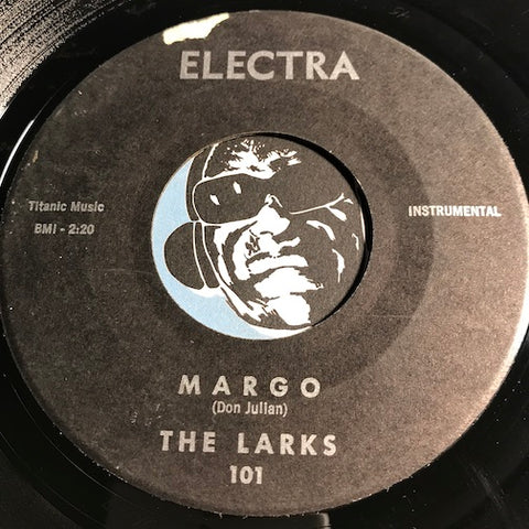 Larks - Margo b/w Mashin Time - Electra #101 - Soul - Northern Soul