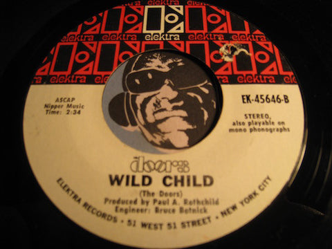 Doors - Touch Me b/w Wild Child - Elektra #45646 - Rock n Roll