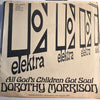 Dorothy Morrison - All God's Children Got Soul b/w Put A Little Love In Your Heart - Elektra #45671 - Gospel Soul - Funk