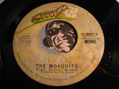 Doors - The Mosquito b/w It Slipped My Mind - Elektra #45807 - Psych Rock