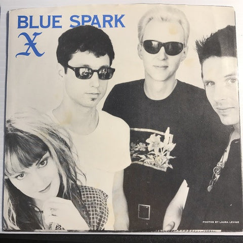 X - Blue Spark b/w Dancing With Tears In My Eyes - Elektra #69885 - Punk
