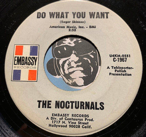 Nocturnals - Detroit b/w Do What You Want - Embassy #1967 - Garage Rock