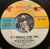 Dreamlovers - If I Should Lose You b/w I Miss You - End #1114 - Doowop