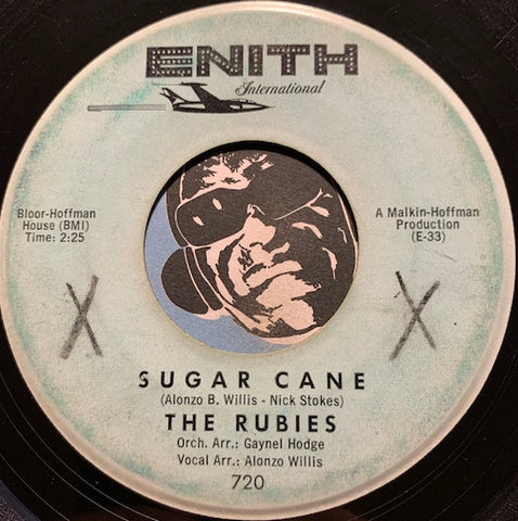 Rubies - Sugar Cane b/w Is A Man Really Worth It - Enith #720 - Girl Group - R&B Soul