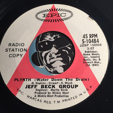 Jeff Beck Group - Plynth (Water Down The Drain) b/w Jailhouse Rock - Epic #10484 - Rock n Roll