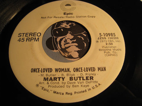 Marty Butler - Once Loved Woman Once Loved Man b/w same - Epic #10985 - Modern Soul