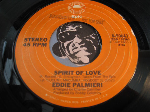 Eddie Palmieri - Spirit Of Love b/w Lucumi Macumba Voodoo - Epic #50643 - Latin - Modern Soul