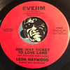 Leon Haywood - One Way Ticket To Love Land b/w There Ain't Enough Hate Around To Make Me Turn Around - Evejim #1942 - R&B Soul