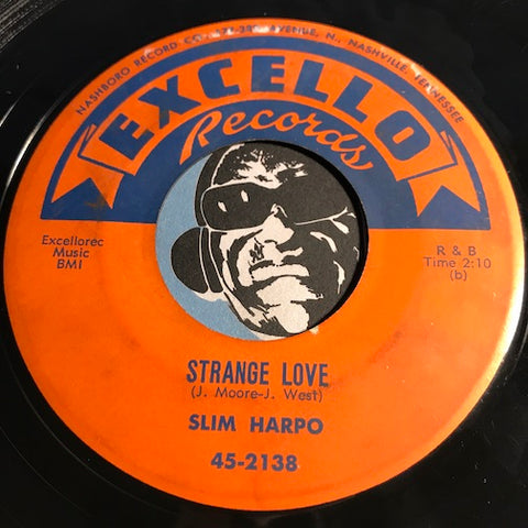 Slim Harpo - Strange Love b/w Wondering And Worryin - Excello #2138 - Blues - R&B Blues