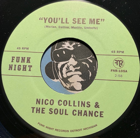 Nico Collins & Soul Chance - You'll See Me b/w Alone Today - FNR #105 - Sweet Soul