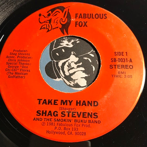 Shag Stevens & Smokin Buku Band - Monkeys On The Moon b/w Take My Hand - Fabulous Fox #0031 - Psych Rock