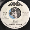 Santos Colon - Celos b/w La Iglesia Y Tu - Fania #517 - Latin