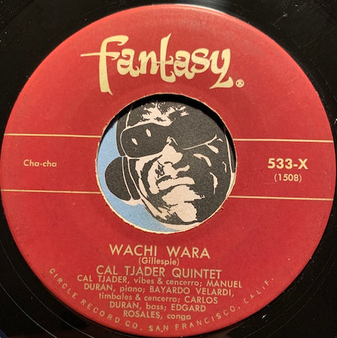 Cal Tjader - Wachi Wara b/w For Heaven's Sake - Fantasy #533 - Latin Jazz - Jazz