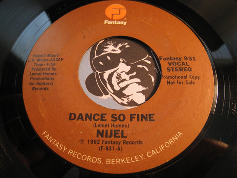 Nijel - Dance So Fine b/w same - Fantasy #931 - Funk Disco
