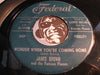 James Brown & Famous Flames - Wonder When You're Coming Home b/w This Old Heart - Federal #12378 - R&B Soul