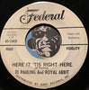 El Pauling & Royal Abbit - Here It Tis Right Here b/w Jail Bird - Federal #12431 - R&B