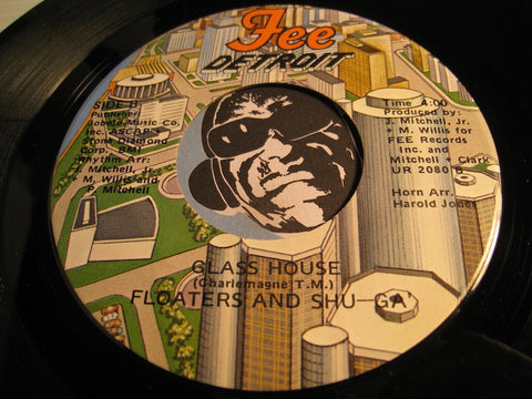 Floaters and Shu-ga - Glass House b/w For Your Love - Fee #2080 - Modern Soul