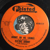Electric Johnny & Skyrockets - Johnny On His Strings b/w Black Eyes Rock - Felsted #8613 - Surf