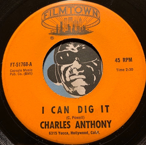 Charles Anthony - I Can Dig It b/w This I Can Give To You - Filmtown #51768 - Northern Soul
