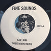 Thee Midniters / Peaches and Herb - Sad Girl (Thee Midniters) b/w I Pledge My Love (Peaches and Herb) - Fine Sounds #2029 - Chicano Soul