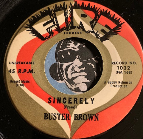 Buster Brown - Doctor Brown b/w Sincerely - Fire #1032 - R&B