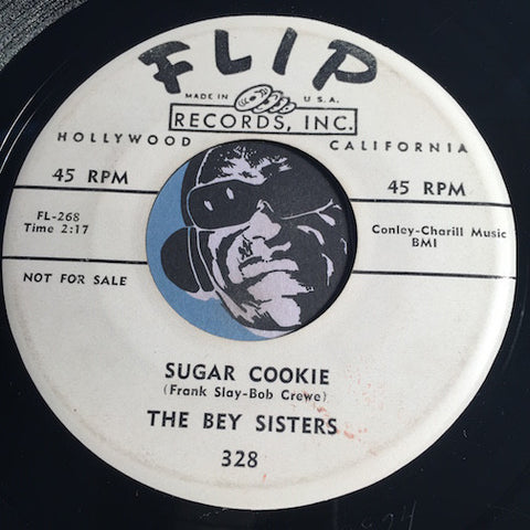Bey Sisters - Sugar Cookie b/w Sentimental Journey - Flip #328 - Doowop - Girl Group