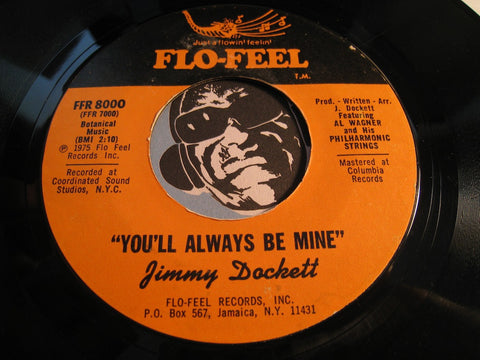 Jimmy Dockett - Love Thing b/w You'll Always Be Mine - Flo-Feel #8000 - Modern Soul