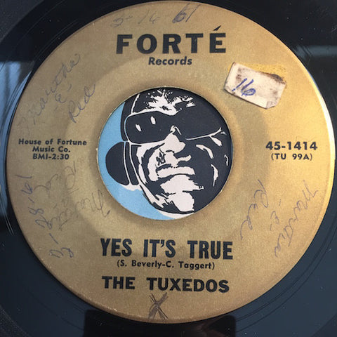 Tuxedos - Yes It's True b/w Trouble Trouble - Forte #1414 - Doowop