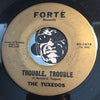 Tuxedos - Yes It's True b/w Trouble Trouble - Forte #1414 - Doowop