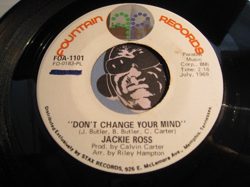 Jackie Ross - Don't Change Your Mind b/w Who Could Be Loving You - Fountain #1101 - Modern Soul