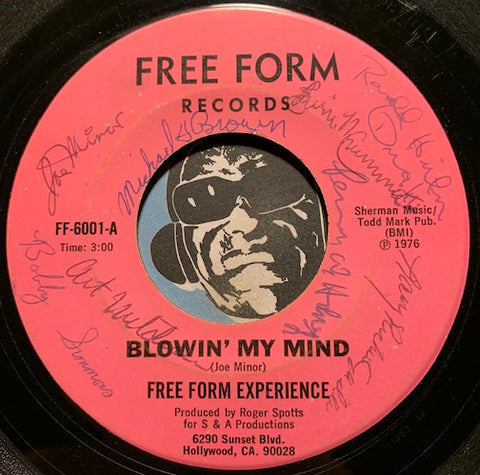 Free Form Experience - Blowin My Mind b/w Reach Higher - Free Form #6001 - Funk - Sweet Soul