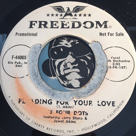 Four Dots - Pleading For Your Love b/w Don't Wake Up The Kids - Freedom #44005 - Doowop
