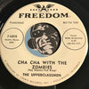 Upperclassmen - Cha Cha With The Zombies b/w Cryin Towel - Freedom #44010 - Popcorn Soul - Christmas / Holiday