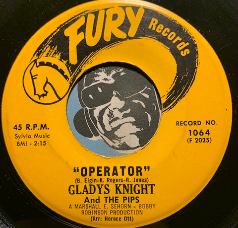 Gladys Knight & Pips - Operator b/w I'll Trust In You - Fury #1064 - Doowop - R&B Soul