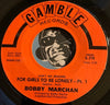 Bobby Marchan - (Ain't No Reason) For Girls To Be Lonely pt.1 b/w pt.2 - Gamble #216 - Northern Soul