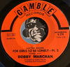 Bobby Marchan - (Ain't No Reason) For Girls To Be Lonely pt.1 b/w pt.2 - Gamble #216 - Northern Soul