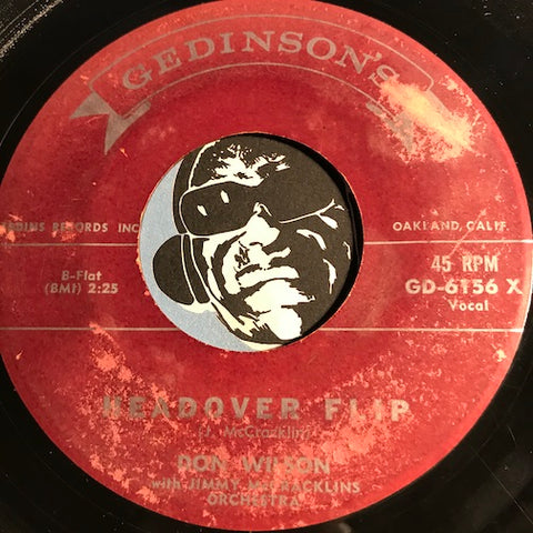 Don Wilson - Headover Flip b/w Took A Chance - Gedinsons #6156 - R&B Soul