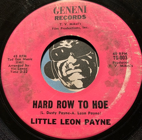 Little Leon Payne - Hard Row To Hoe b/w Answers From The Bottle - Geneni #004 - Garage Rock - Rockabilly