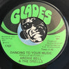 Archie Bell & Drells - Dancing To Your Music b/w Count The Ways - Glades #1707 - Modern Soul - Funk