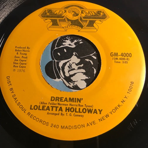Loleatta Holloway - Dreamin b/w Worn Out Broken Heart - Gold Mind #4000 - Modern Soul - Funk Disco