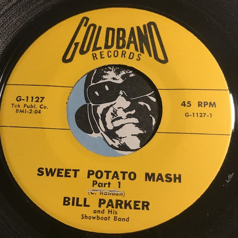 Bill Parker & His Showboat Band - Sweet Potato Mash pt.1 b/w pt.2 - Goldband #1127 - Rock n Roll