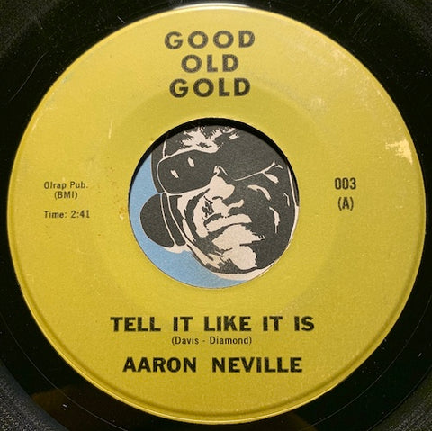 Aaron Neville / Robert Parker - Tell It Like It Is b/w Barefootin - Good Old Gold #003 - Sweet Soul - R&B Soul
