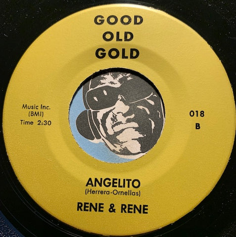 Rene & Rene / Classics - Angelito b/w Till Then - Good Old Gold #018 - Chicano Soul - Doowop Reissues