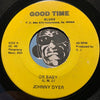 Johnny Dyer - Or Baby b/w You Told Me Baby - Good Time #03 - Blues